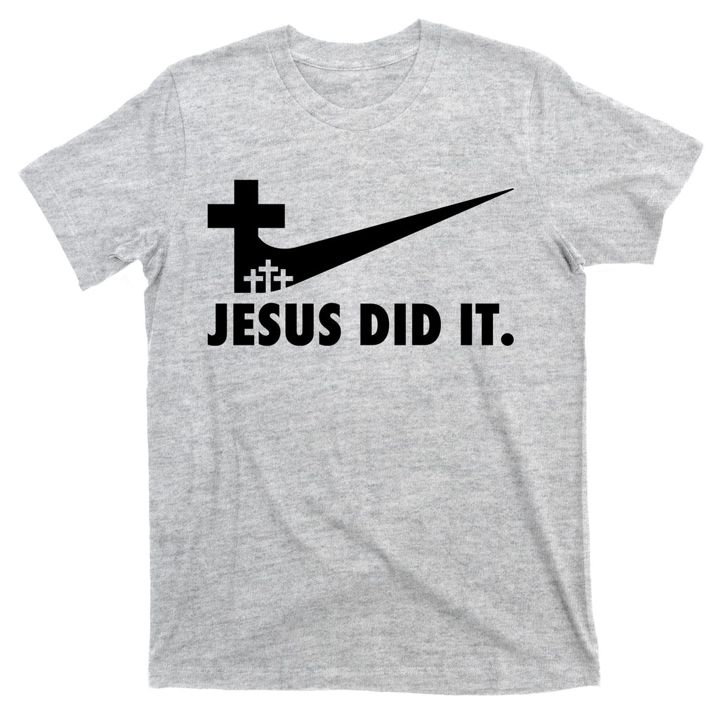 Jesus Did It Cross T-Shirt