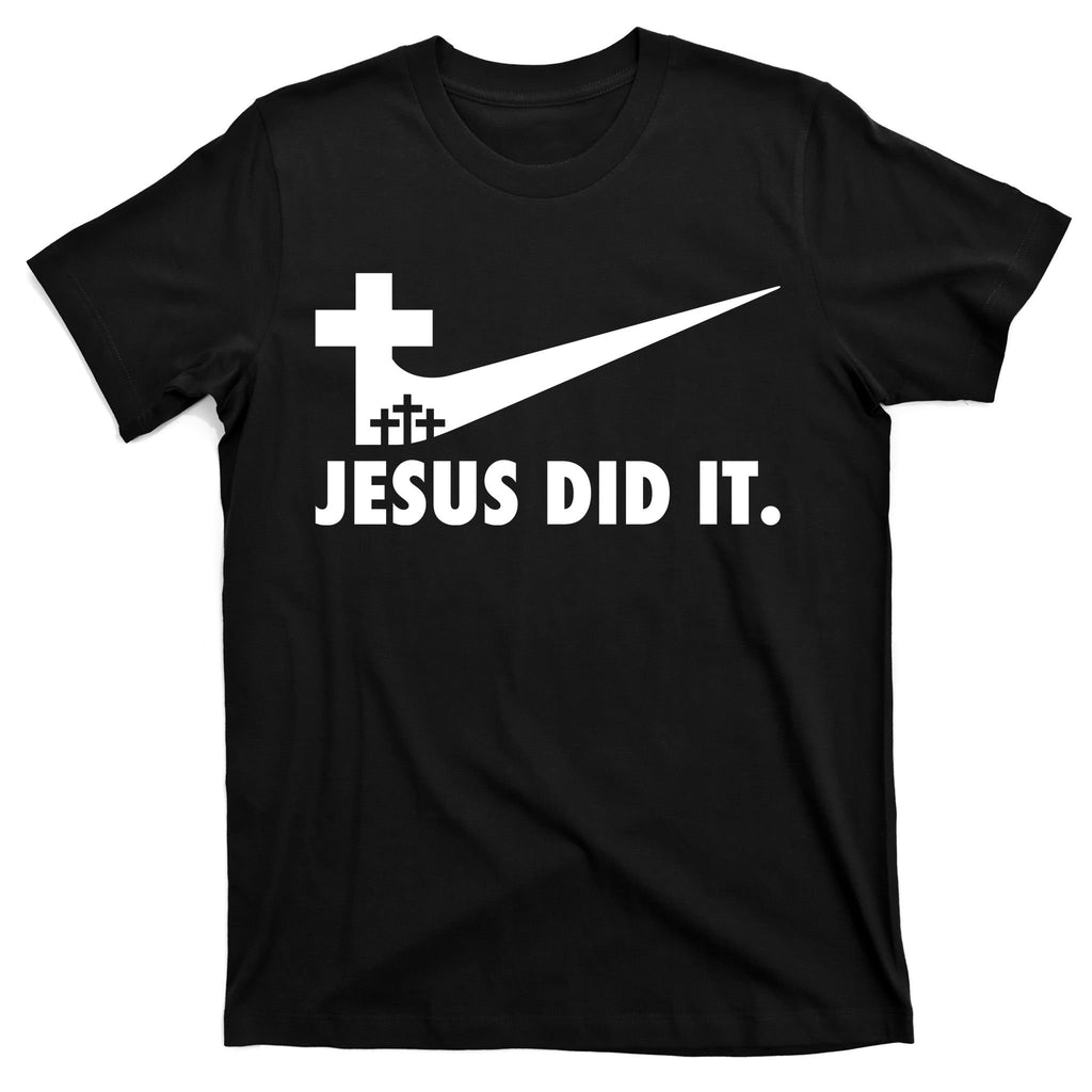 Jesus Did It Cross T-Shirt