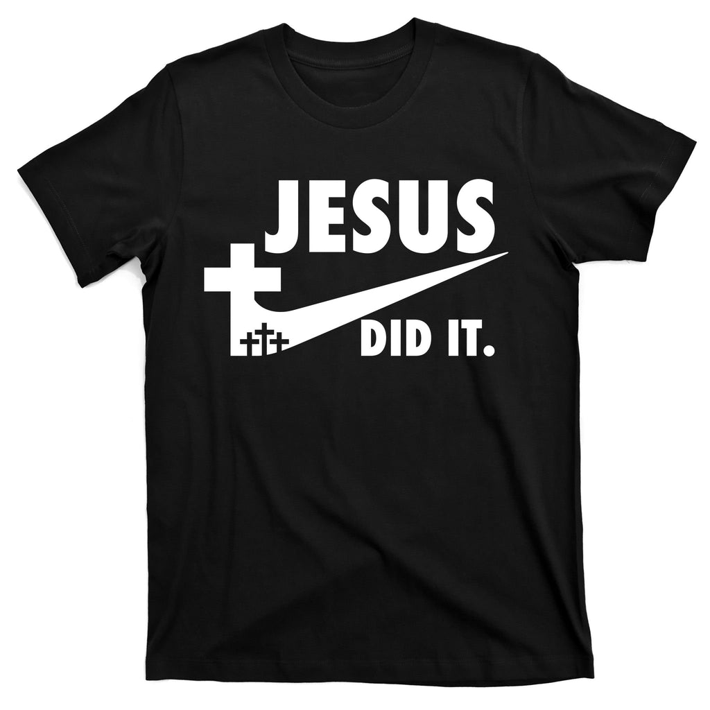 Jesus Did It Faith Cross Christian T-Shirt