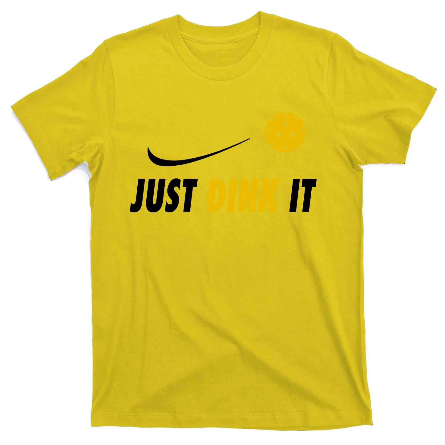Just Dink It Funny Pickleball T-Shirt