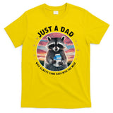 Just Dad Who Always Came Back With Milk T-Shirt