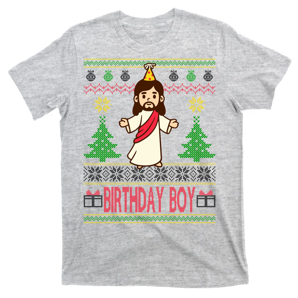 Jesus Birthday Boy Ugly Christmas T-Shirt
