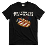 Just Here For The Wieners 4th Of July T-Shirt