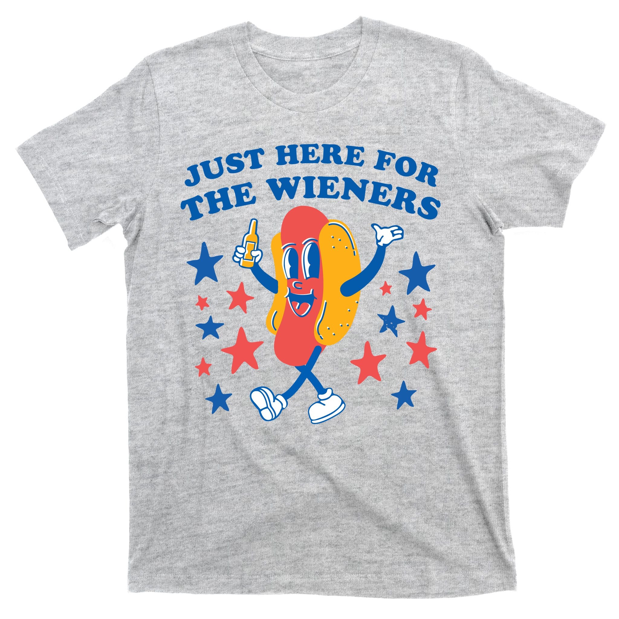 I'm Just Here For The Wieners 4th Of July Shirts T-Shirt