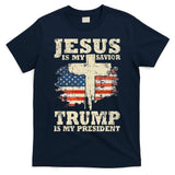 Jesus Is My Savior Trump Is My President T-Shirt