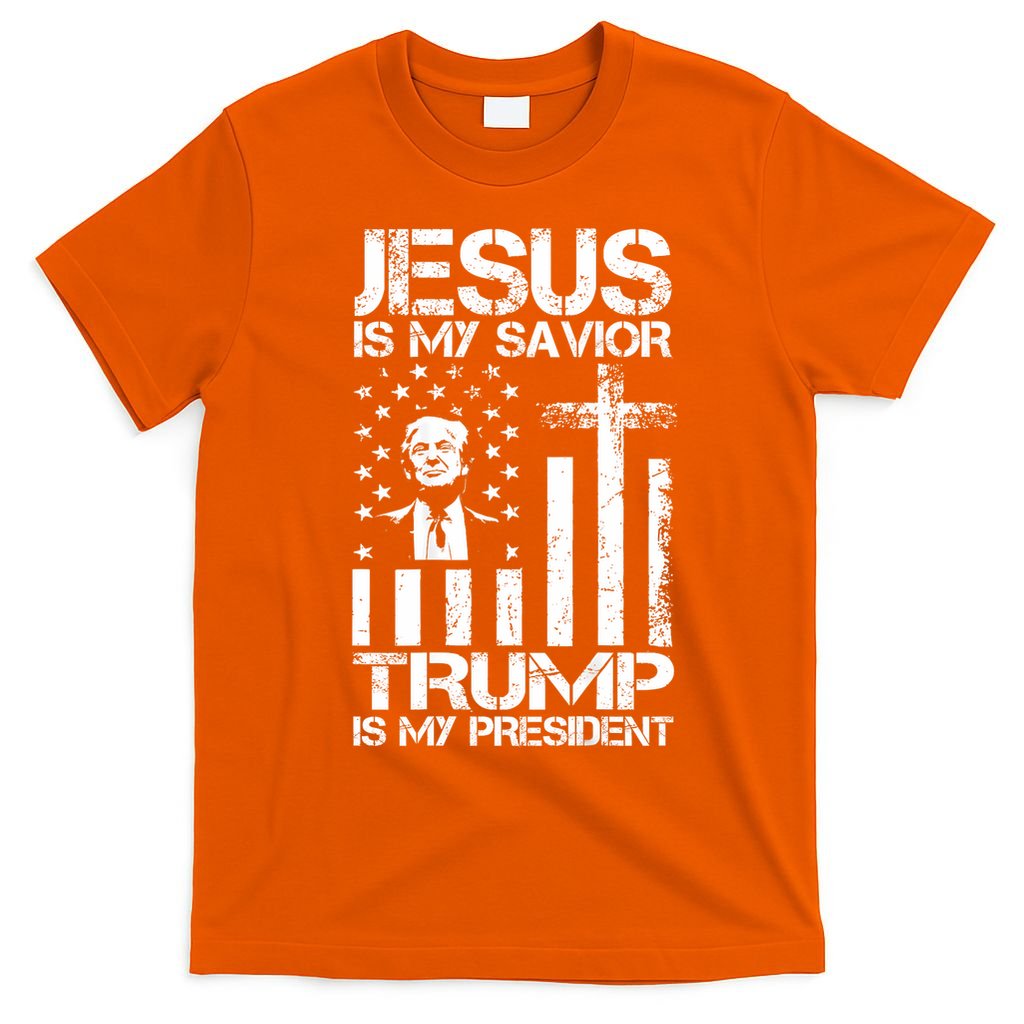 Jesus Is My Savior Trump Is My President Trump Flag  T-Shirt