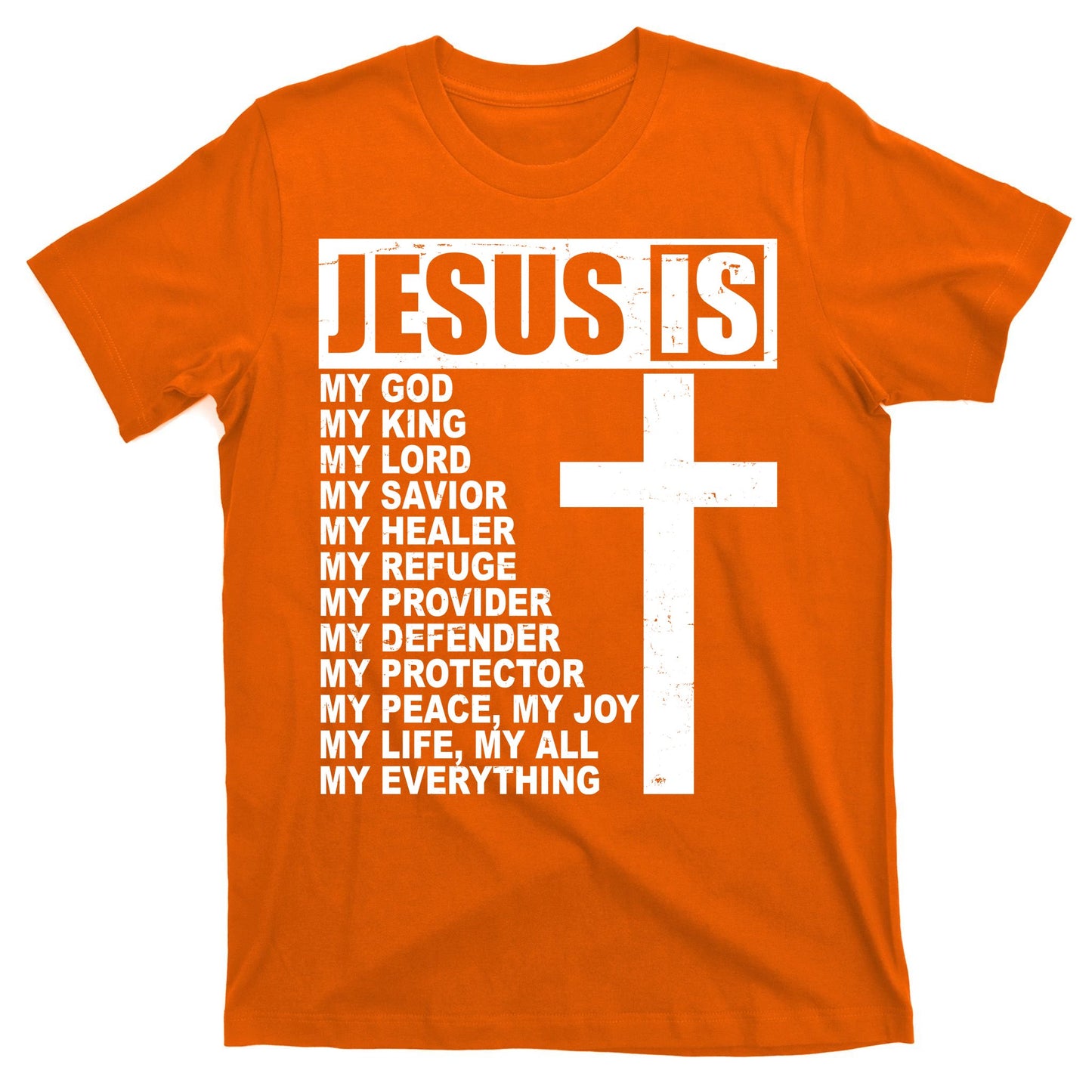 Jesus Is My Everything Christianity Cross T-Shirt