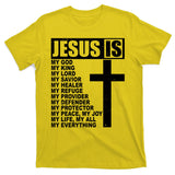 Jesus Is My Everything Christianity Cross T-Shirt