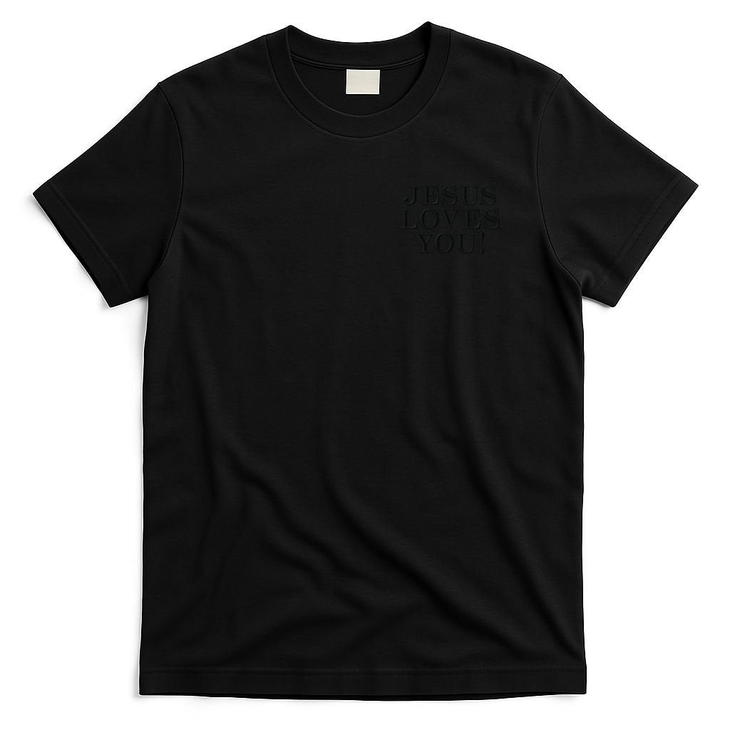 Jesus Loves You Christian Hope Faith Charity Black Embroidered Embroidered T-Shirt