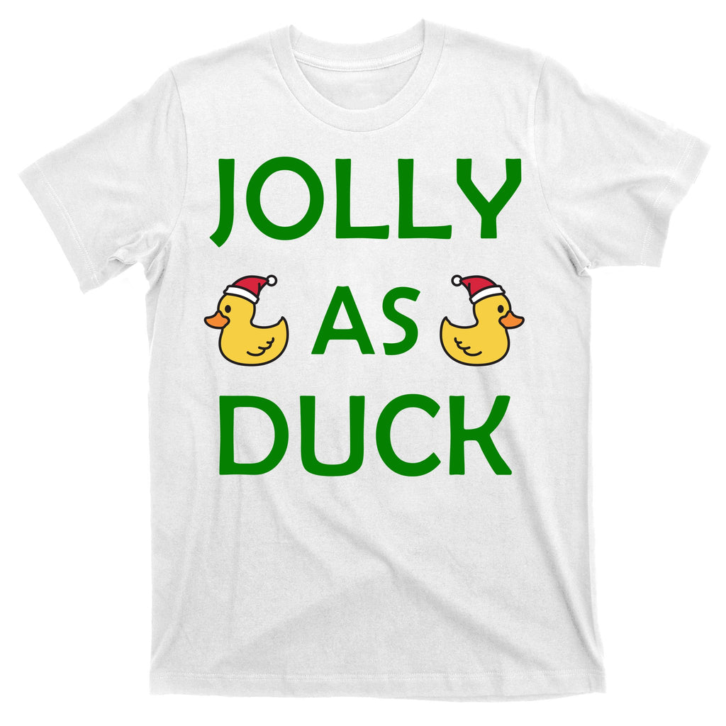 Jolly As Duck T-Shirt