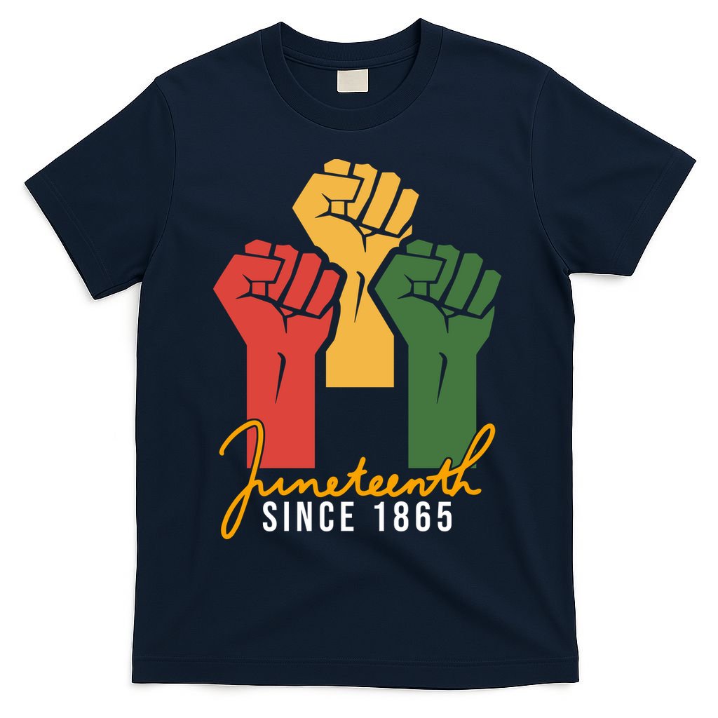 Juneteenth Since 1865 T-Shirt