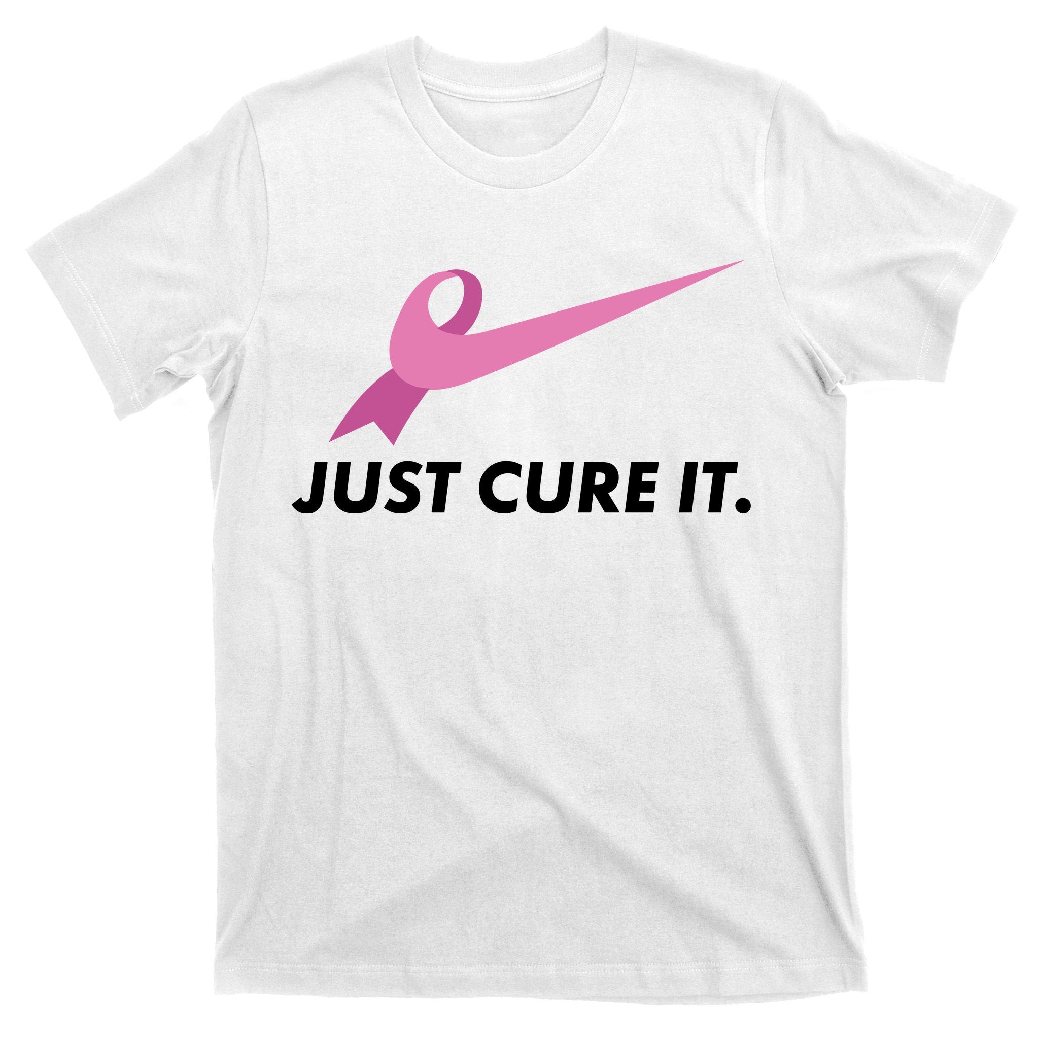 Just Cure It Breast Cancer Awareness T-Shirt