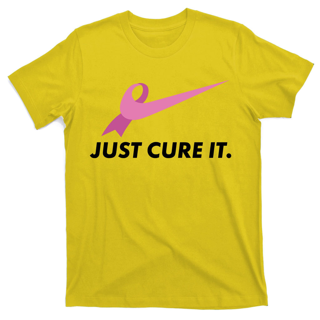 Just Cure It Breast Cancer Awareness T-Shirt