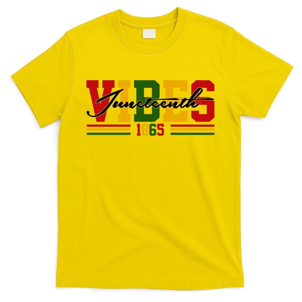 Juneteenth Vibes 1865 T-Shirt