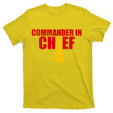 Kansas City Commander In Chief T-Shirt