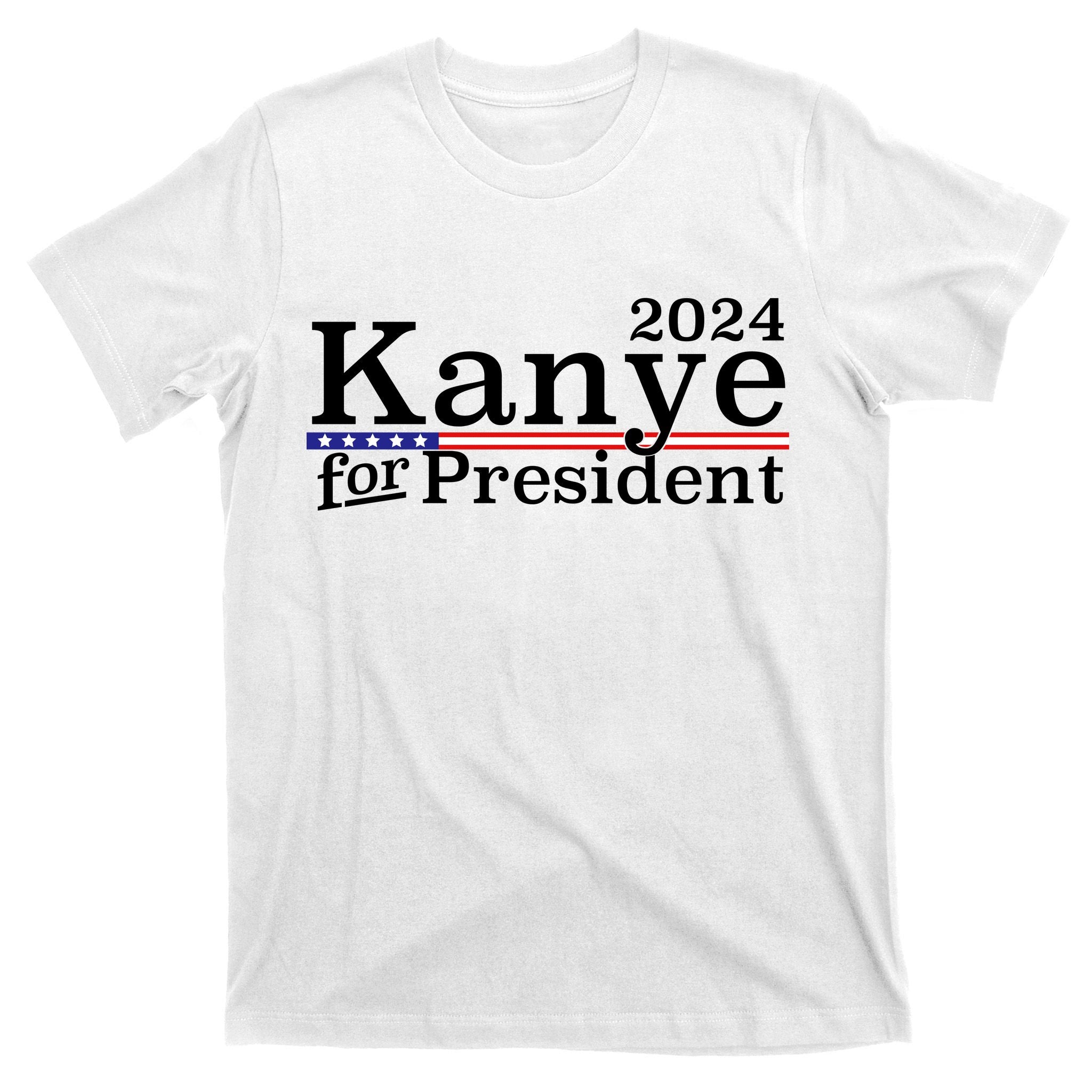 Kanye 2024 For President T-Shirt