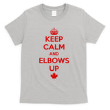 Keep Calm and Elbows Up Canada is Not for Sale  T-Shirt