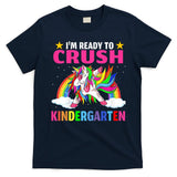 Kids Crush Kindergarten Unicorn Dabbing Back To School For Girl T-Shirt