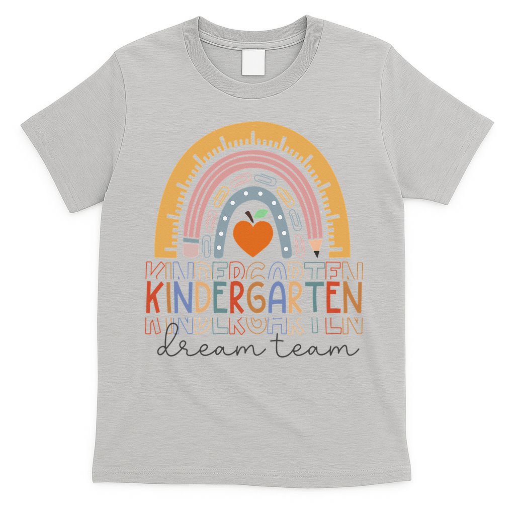 Kindergarten Dream Team Rainbow Welcome Back To School T-Shirt
