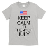 Keep Calm It's The 4th of July USA Flag T-Shirt