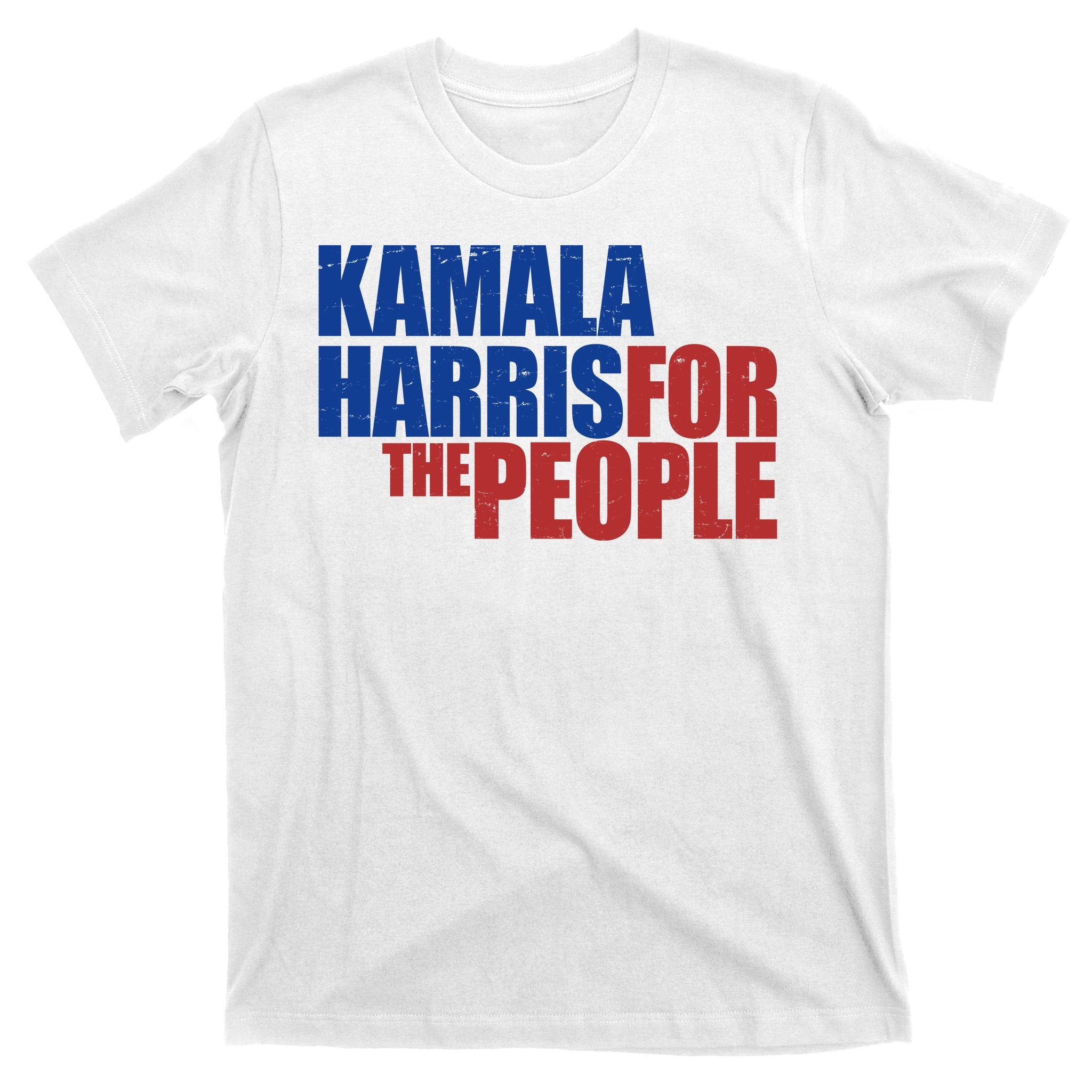 Kamala Harris For The People Political T-Shirt
