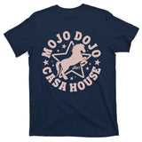 Ken Mojo Dojo Casa House T-Shirt