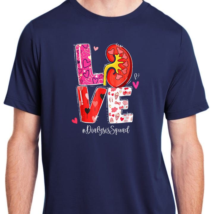 Kidney Organ Love Dialysis Squad Nurse Nursing Valentine Day Adult ChromaSoft Performance T-Shirt