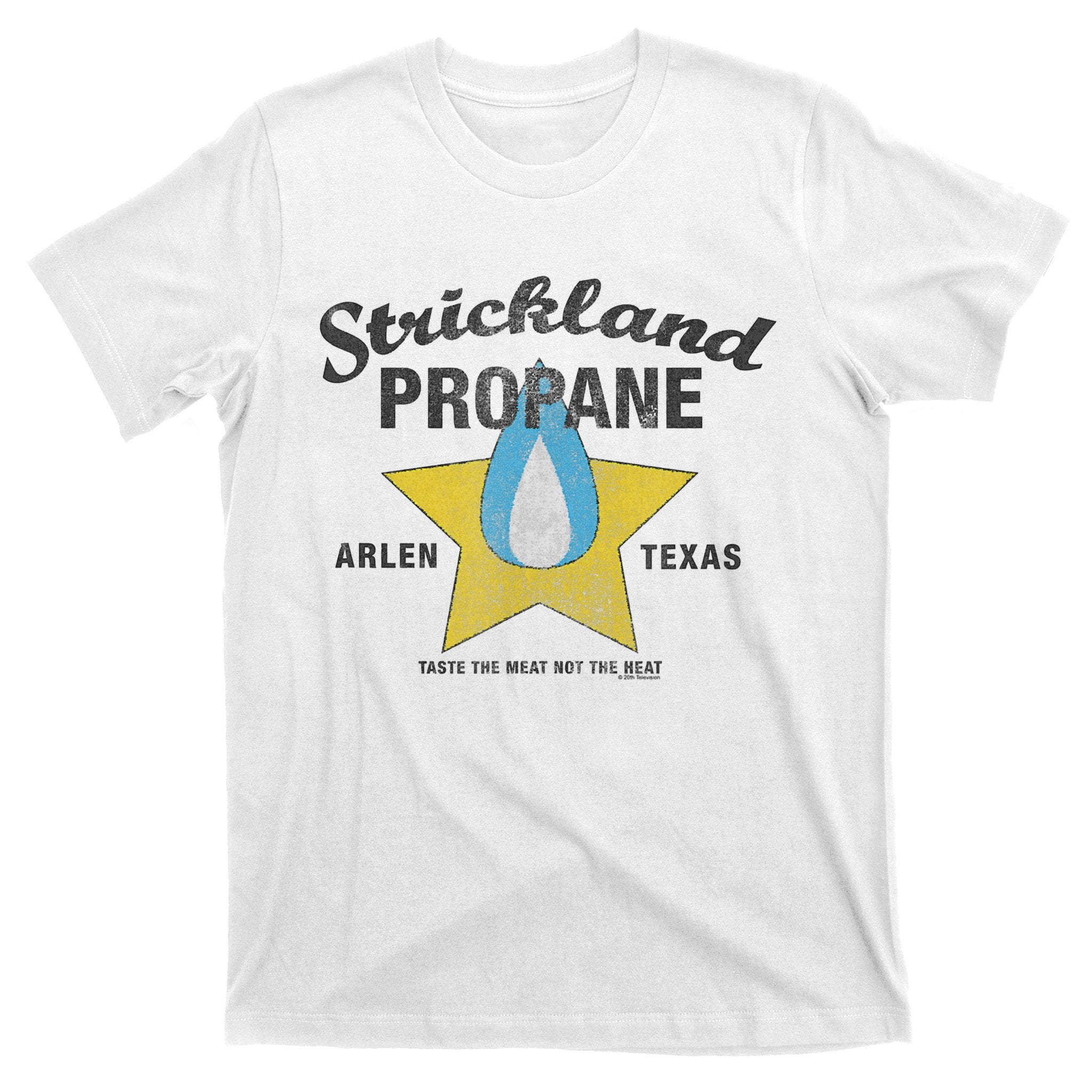 King Of The Hill Strickland Propane Arlen, Tx T-Shirt