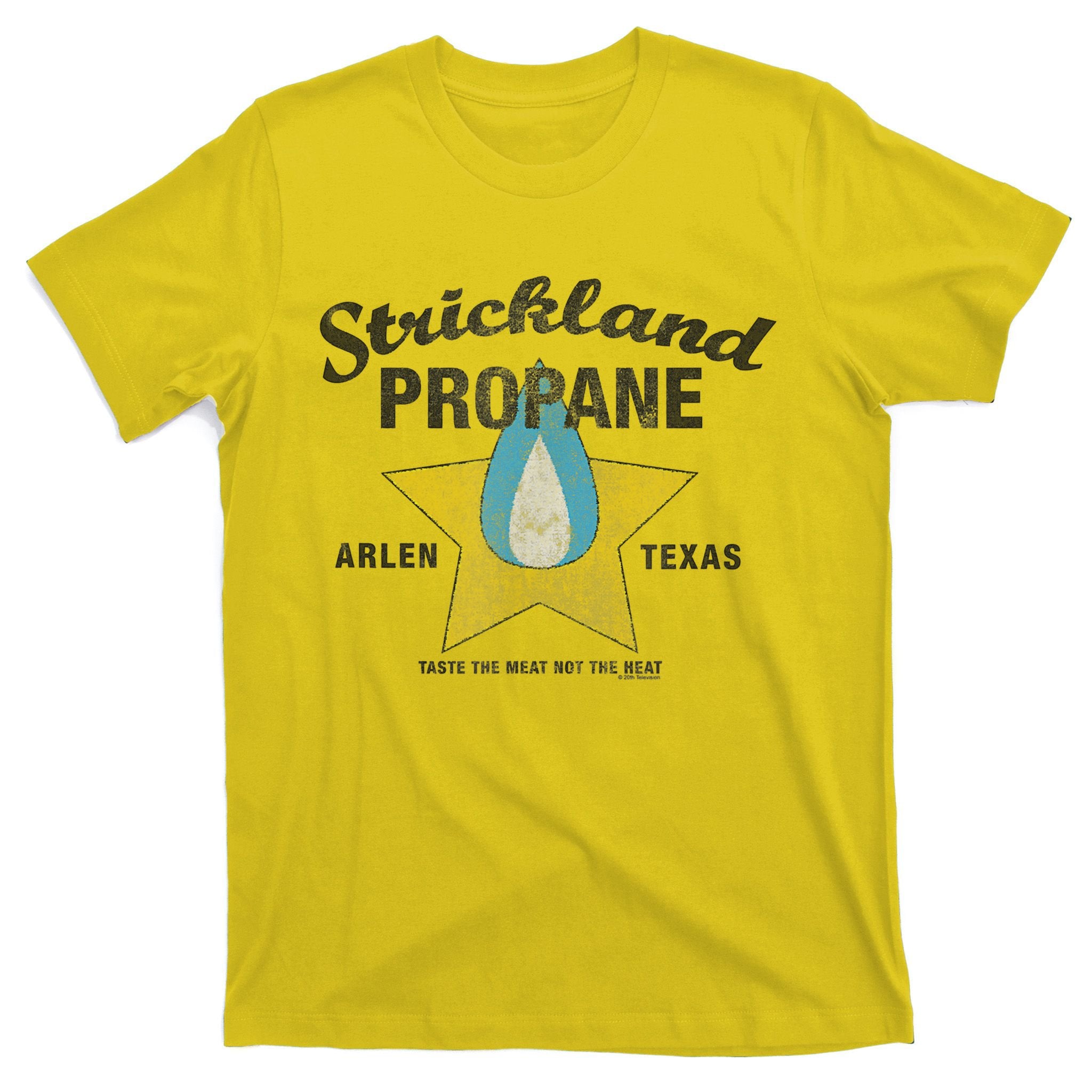 King Of The Hill Strickland Propane Arlen, Tx T-Shirt