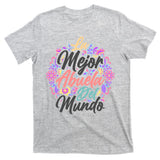 La Mejor Abuela del Mundo Hispanic Grandma & Mother's Day T-Shirt