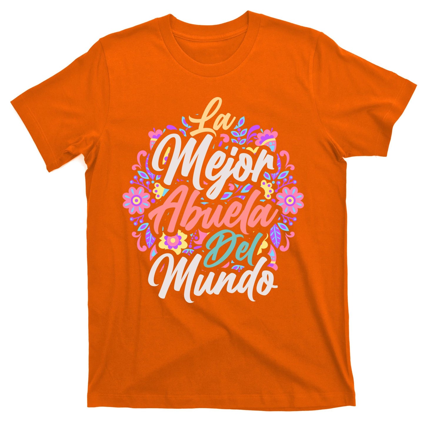 La Mejor Abuela del Mundo Hispanic Grandma & Mother's Day T-Shirt