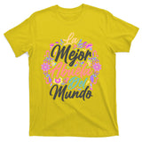 La Mejor Abuela del Mundo Hispanic Grandma & Mother's Day T-Shirt