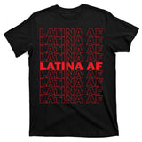Latina Af Spanish Pride T-Shirt