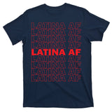 Latina Af Spanish Pride T-Shirt