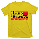 Lasso Beard 2024 T-Shirt