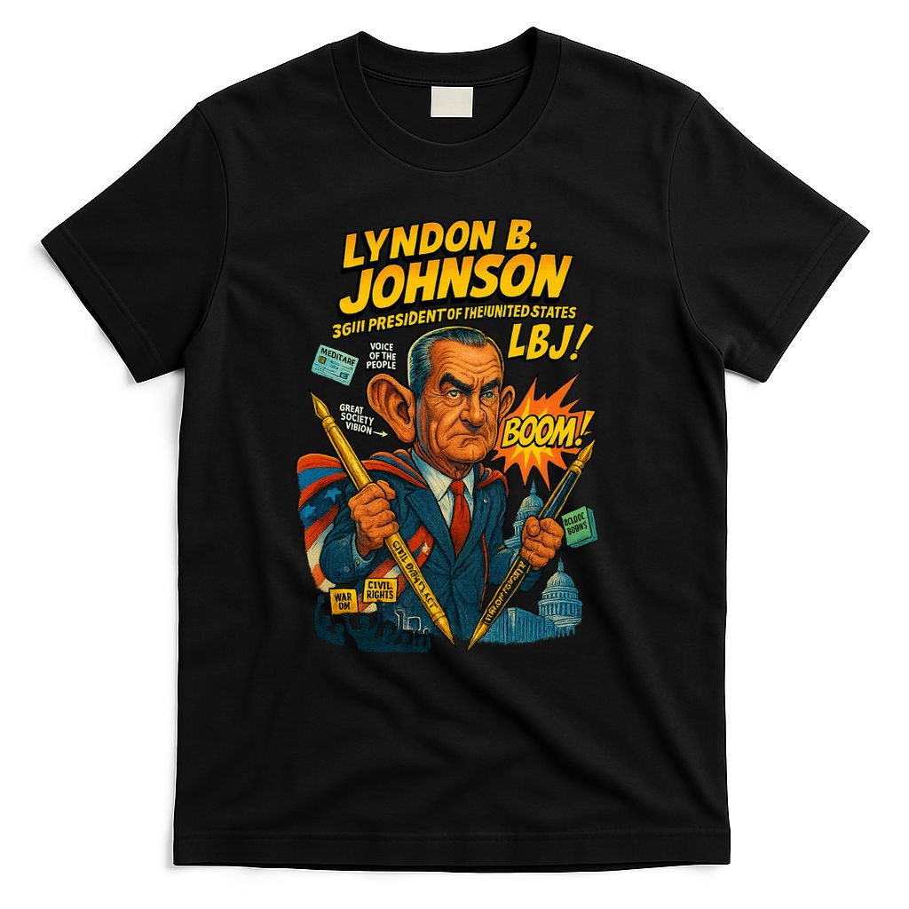 Lyndon B. Johnson The Presidential Chronicles T-Shirt