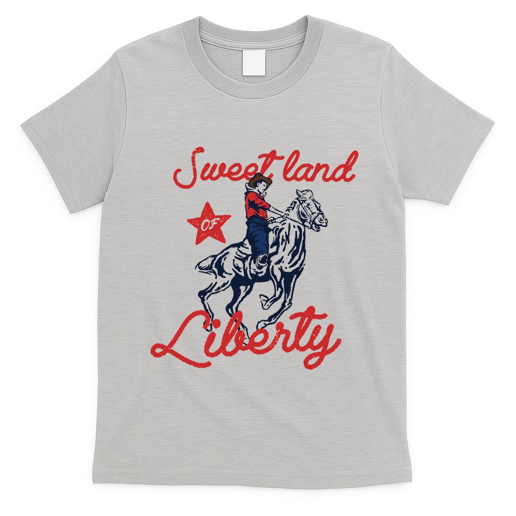 Liberty City Cowboy 4th Of July Sweet Land Liberty Cowboy T-Shirt