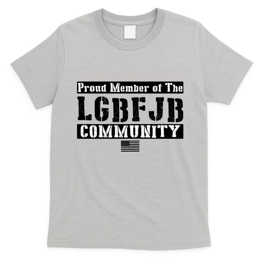 LGBFJB Community Proud Member USA Army Flag T-Shirt