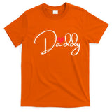 Love Daddy Cute Fathers Day Gift T-Shirt