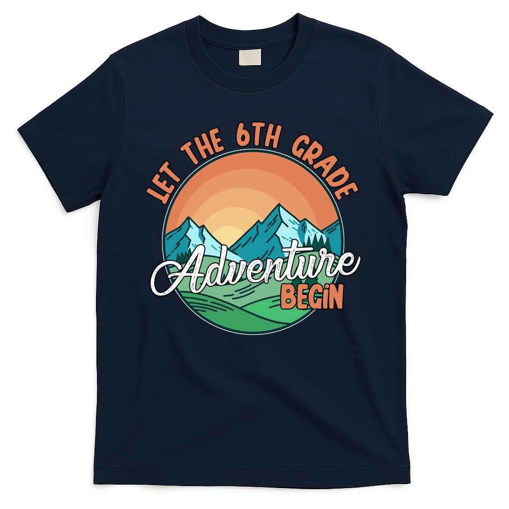 Let The 6th Grade Adventure Begin T-Shirt