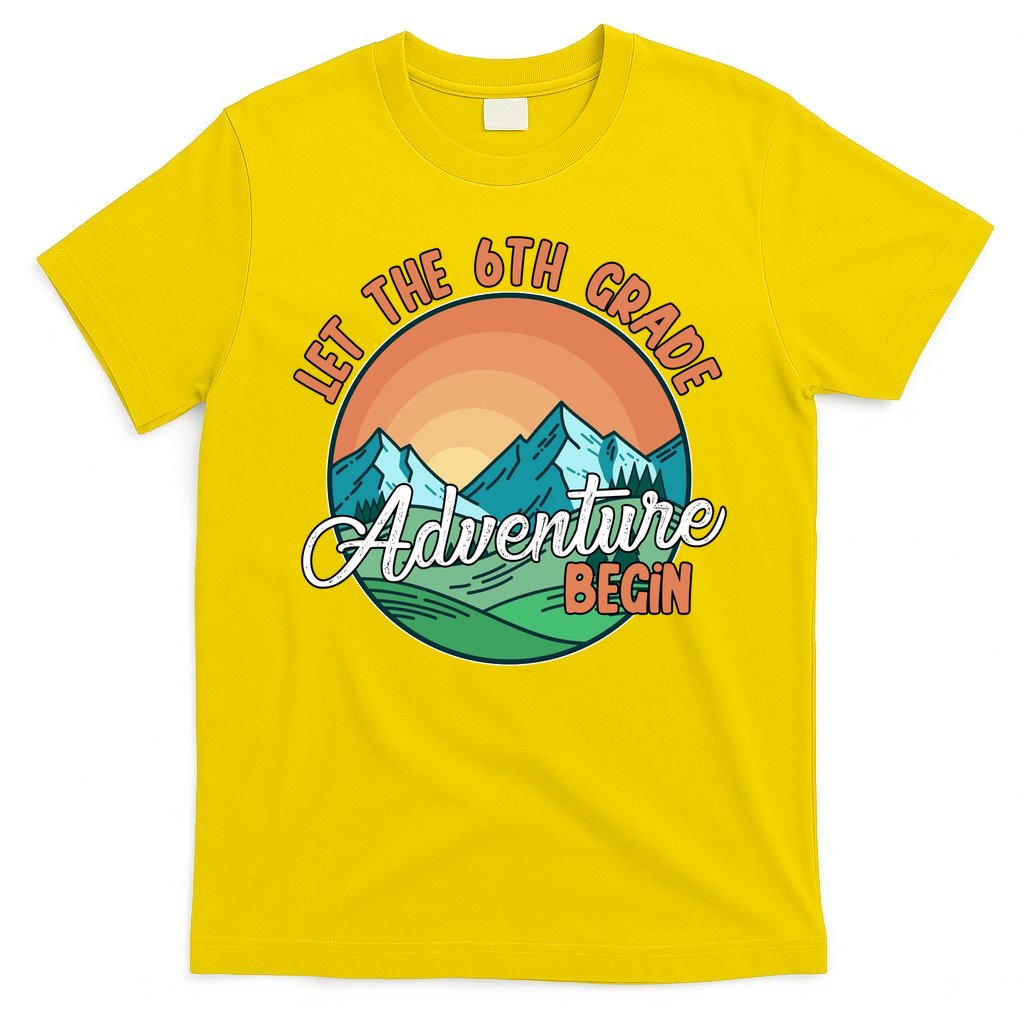 Let The 6th Grade Adventure Begin T-Shirt