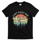 Last First Day Senior 2025 Class Of 2025 Back To School T-Shirt
