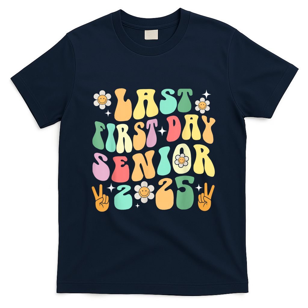 Last First Day Senior 2025 Back To School 2024 T-Shirt