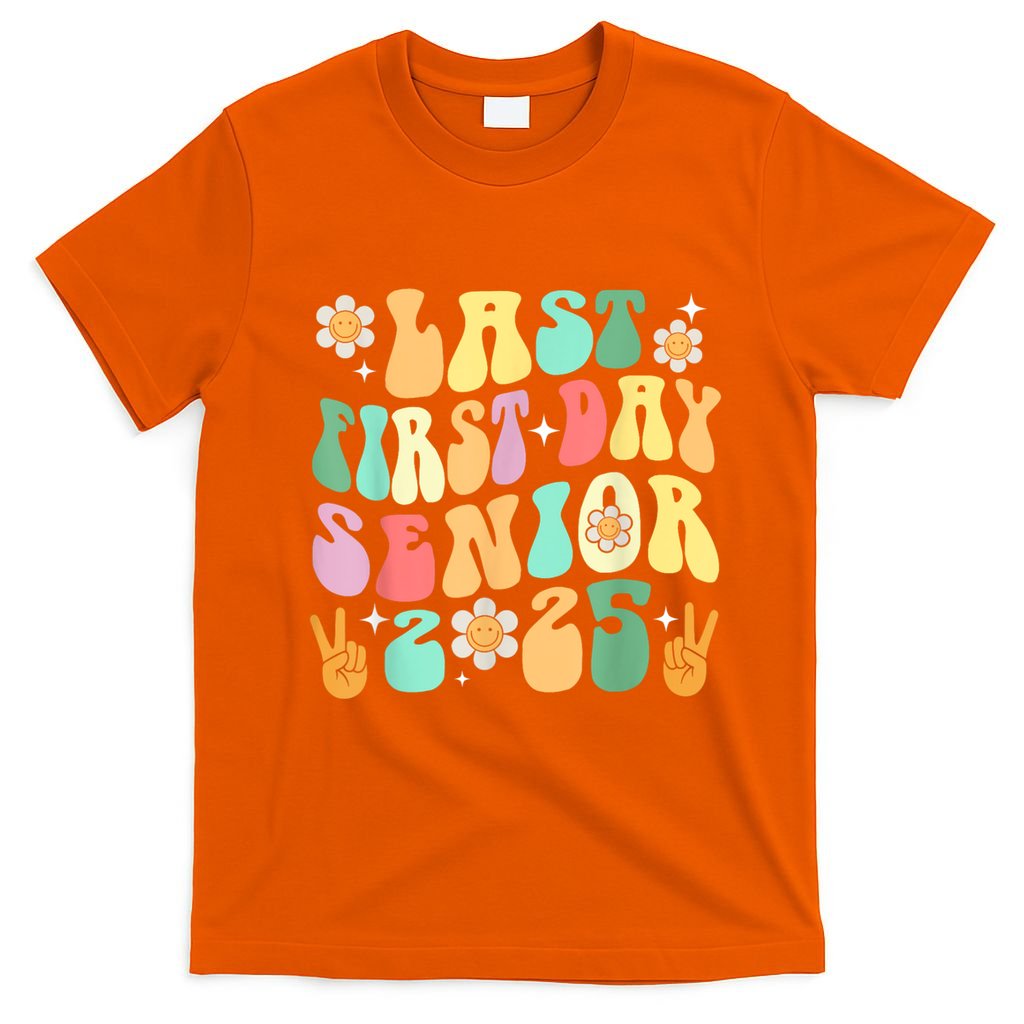 Last First Day Senior 2025 Back To School 2024 T-Shirt