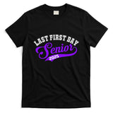Last First Day Senior 2025 Gift Class Of 2025 Back To School T-Shirt