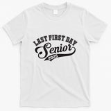 Last First Day Senior 2025 Class Of 2025 Back To School T-Shirt