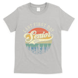 Last First Day Senior 2025 Class Of 2025 Back To School T-Shirt