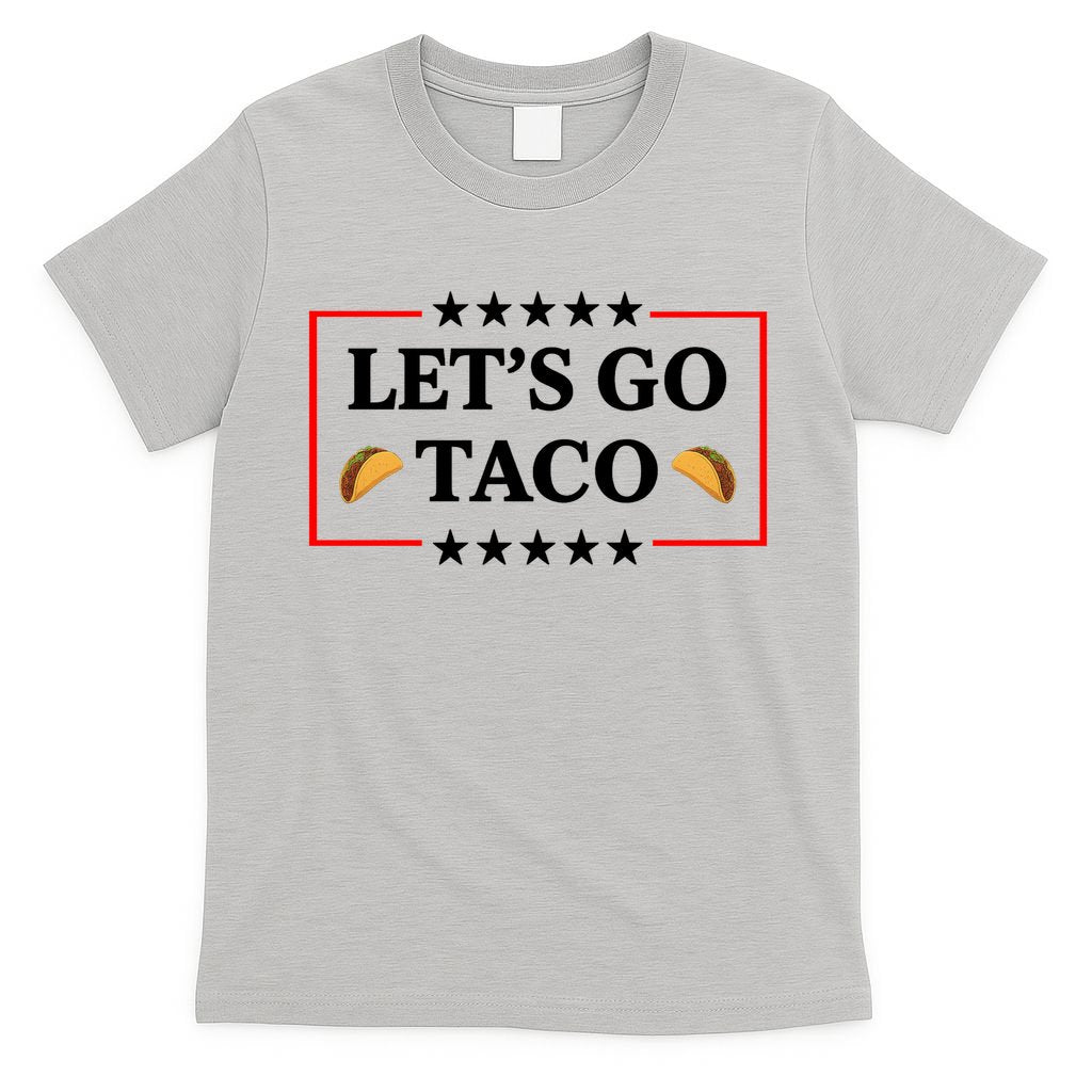 Let's Go Taco Trump T-Shirt