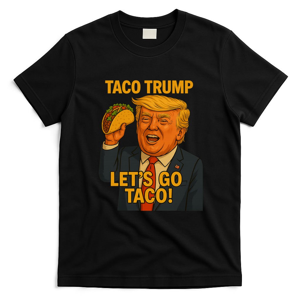 Lets Go Taco Trump T-Shirt