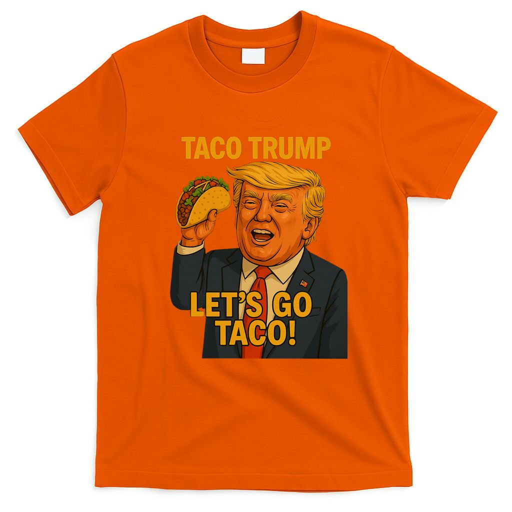 Lets Go Taco Trump T-Shirt